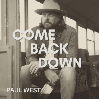 Come Back Down lyrics | Boomplay Music