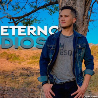 Eterno Dios (Remix) lyrics | Boomplay Music