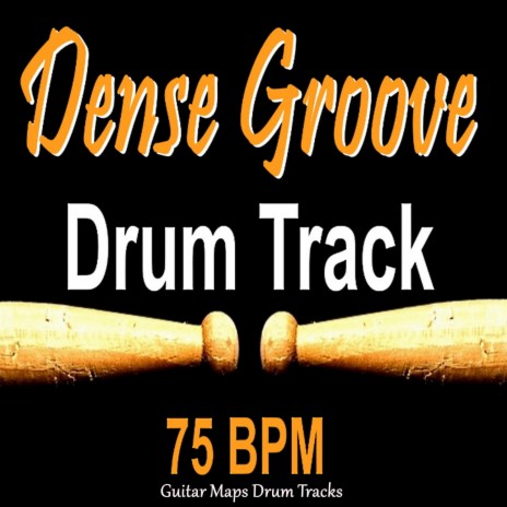 Dense Rock 75 BPM Drum Track for Bass Guitar