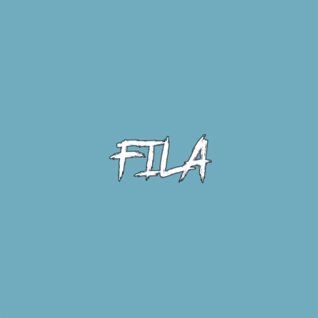 Fila | Boomplay Music