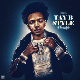 Tay B Style Freestyle