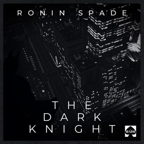 The Dark Knight | Boomplay Music