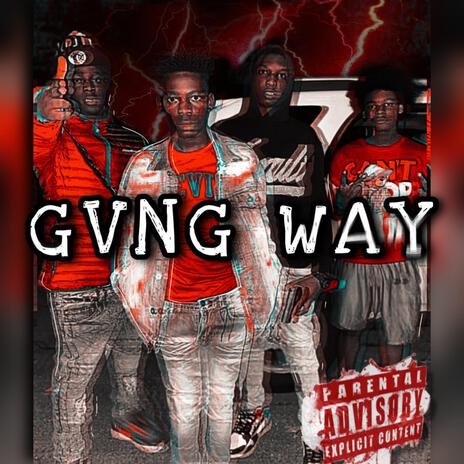 GvngWay | Boomplay Music