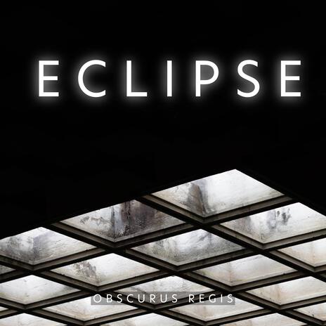 Eclipse | Boomplay Music