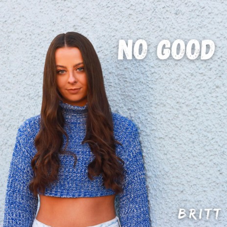 No Good | Boomplay Music