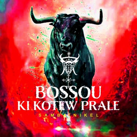 Bossou Ki Kotew Prale | Boomplay Music