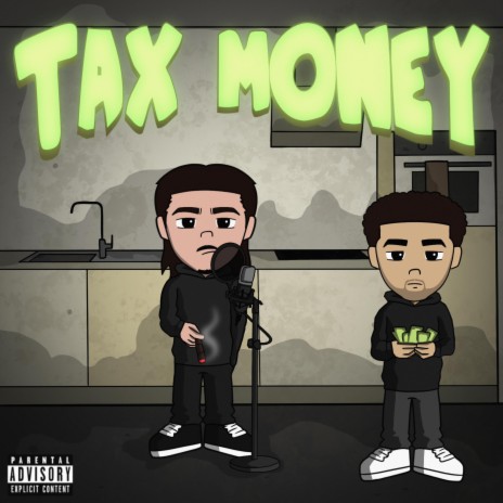 Tax Money ft. Young Slaw | Boomplay Music