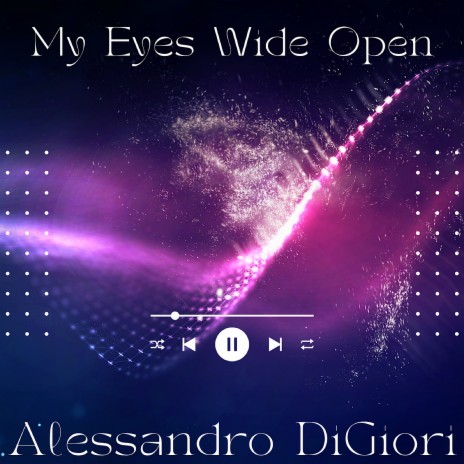 My Eyes Wide Open | Boomplay Music