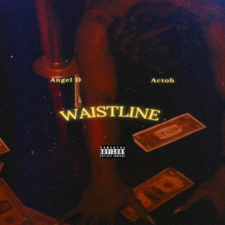 Waistline ft. Actoh | Boomplay Music