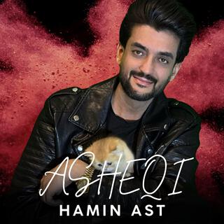 Asheqi Hamin Ast