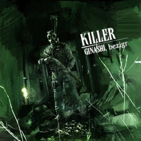 KILLER ft. bezigr