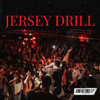 Jersey Drill, Vol. 3