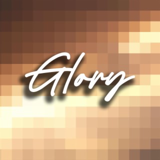 Glory