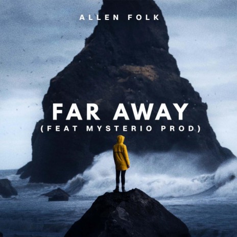 Far Away ft. Neit N & Mysterio Prod | Boomplay Music