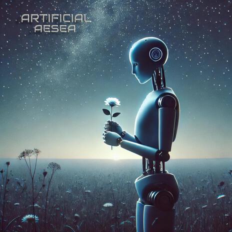 Artificial | Boomplay Music