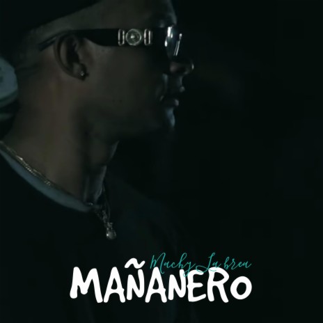Mañanero | Boomplay Music