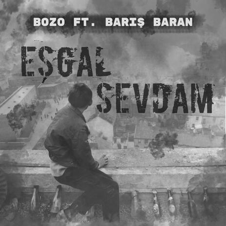 Eşgal Sevdam ft. Barış Baran