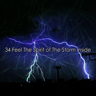 34 Feel The Spirit of The Storm Inside