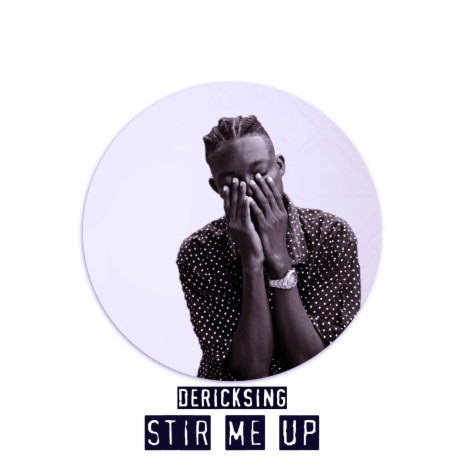 Stir Me Up | Boomplay Music
