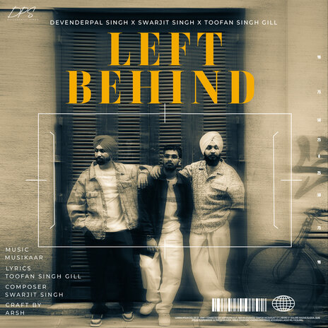 Left Behind ft. Swarjit Singh & Toofan Singh Gill | Boomplay Music