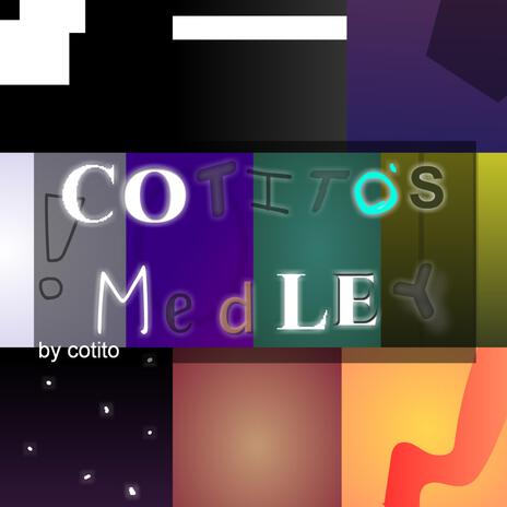 Cotito's Medley | Boomplay Music