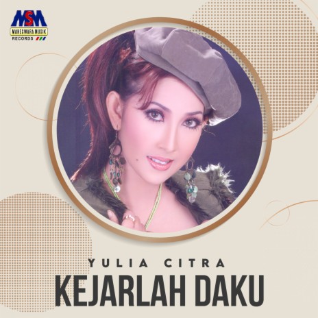 Kejarlah Daku | Boomplay Music