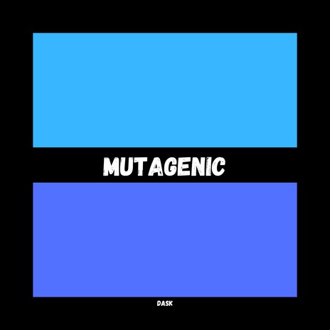 Mutagenic (Radio Mix) | Boomplay Music