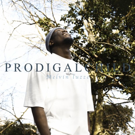 Prodigal Child | Boomplay Music