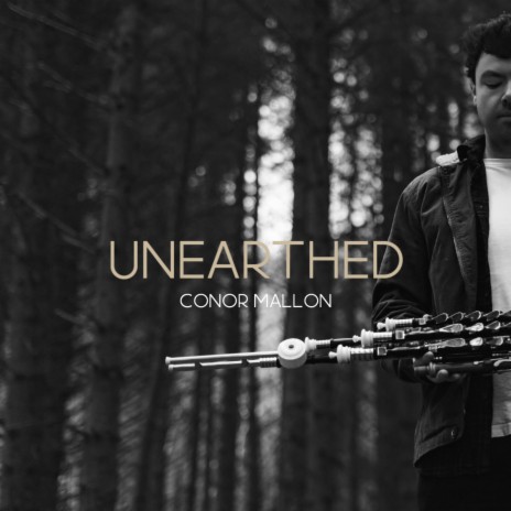 Unearthed | Boomplay Music