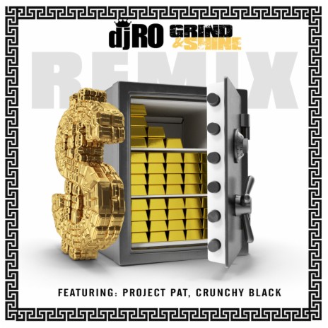 Grind & Shine Remix (Radio Edit) ft. Project Pat & Crunchy Black | Boomplay Music