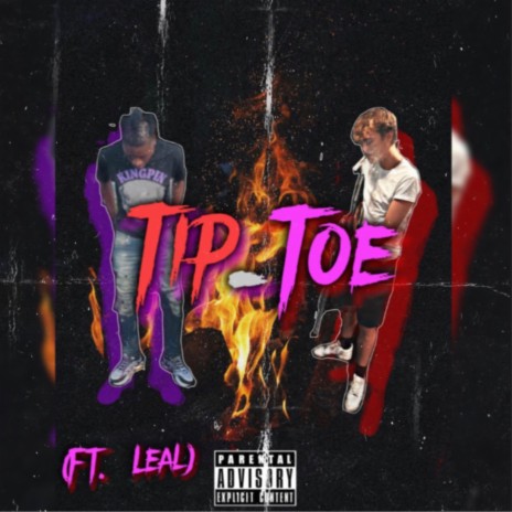 Tip Toe ft. Leal OD | Boomplay Music