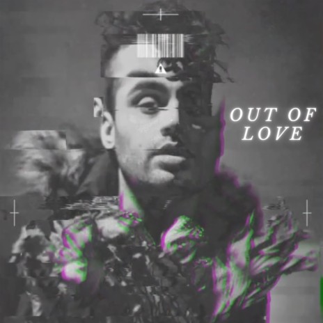 Out Of Love | Boomplay Music