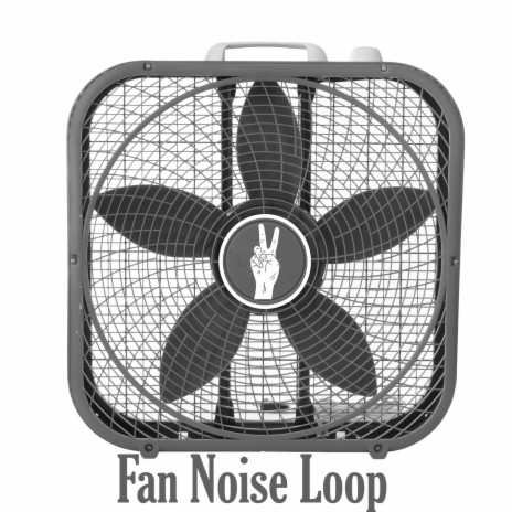 Background Fan Noise | Boomplay Music