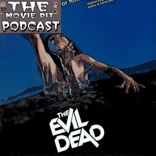 Episode 39 - The Evil Dead (1981)