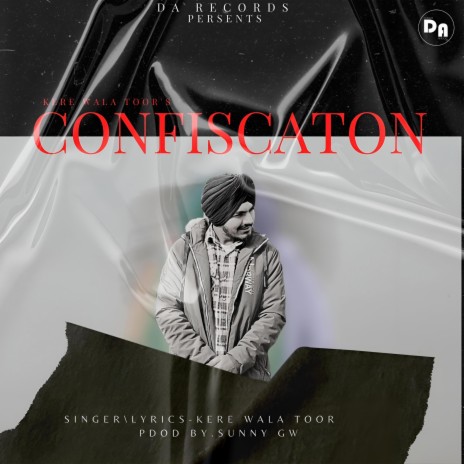 Confiscation ft. Sunny GW | Boomplay Music