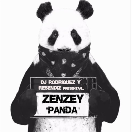 PANDA ft. RODRIGUEZ & RESENDIZ & ZENZEY