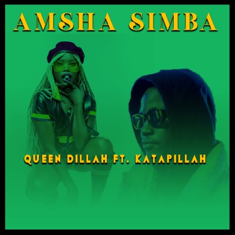 Amsha Simba ft. Katapillah | Boomplay Music