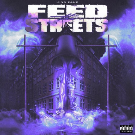 Feed The Streets | Boomplay Music
