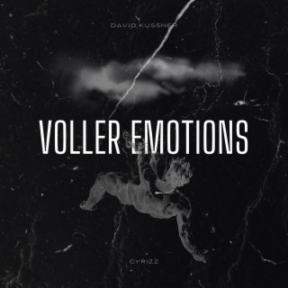Voller Emotions ft. Cyrizz lyrics | Boomplay Music