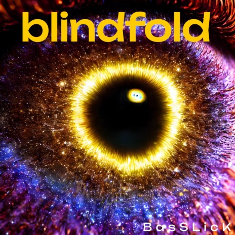 Blindfold | Boomplay Music