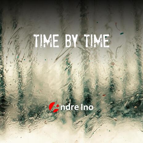 Time by Time | Boomplay Music