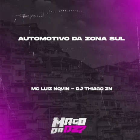 AUTOMOTIVO DA ZONA SUL | Boomplay Music