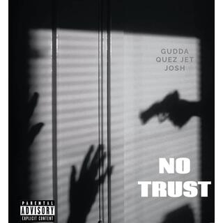 No trust