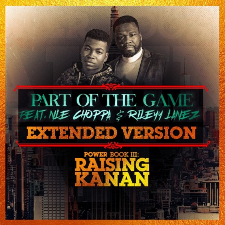 Part of the Game (Extended Version) ft. NLE Choppa