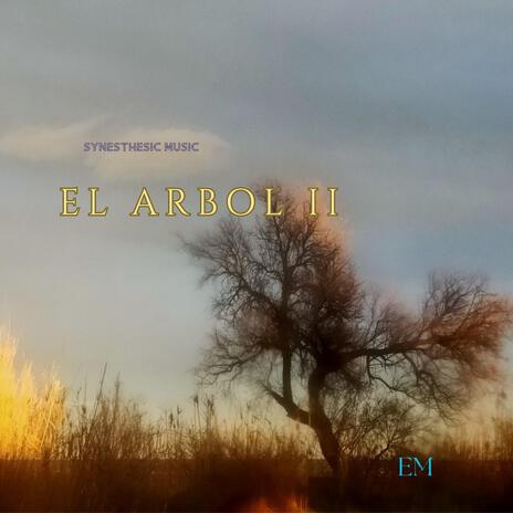 El arbol II | Boomplay Music