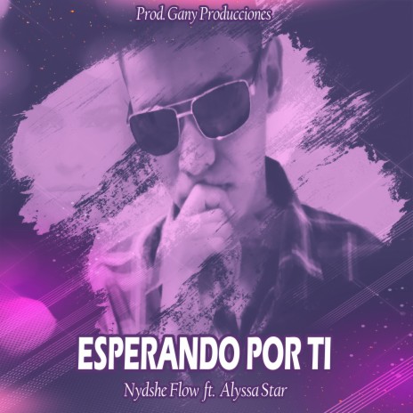 Esperando por ti ft. Alyssa Star | Boomplay Music