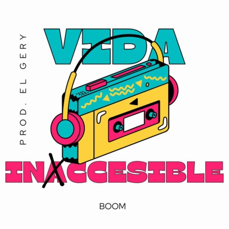 Vida inaccesible | Boomplay Music