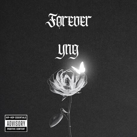 Forever yng | Boomplay Music