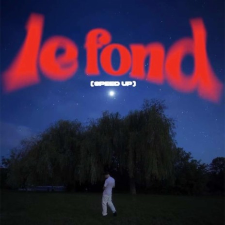 Le Fond (Remix) | Boomplay Music