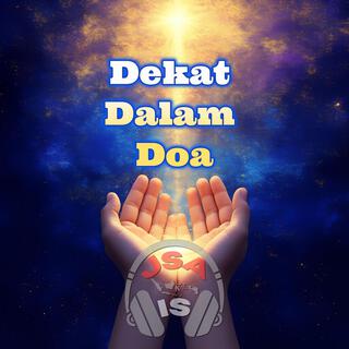 Dekat Dalam Doa